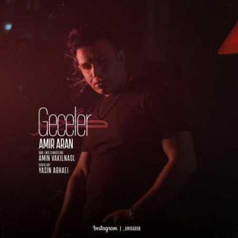 دانلود آهنگ امیر آران گجلر