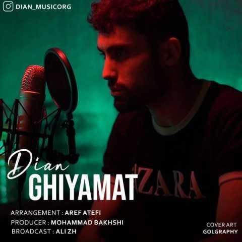 دانلود آهنگ دیان قیامت