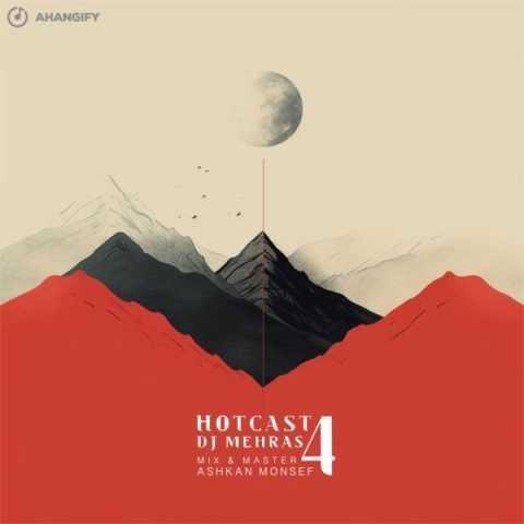 دانلود آهنگ دیجی مهراس هات کست ۴