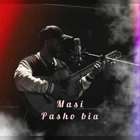دانلود آهنگ مَسی پاشو بیا