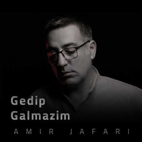 دانلود آهنگ امیر جعفری گدیپ گلمزیم دانلود آهنگ امیر جعفری گدیپ گلمزیم