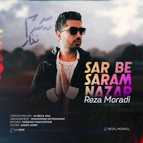 دانلود آهنگ رضا مرادی سر به سرم نذار