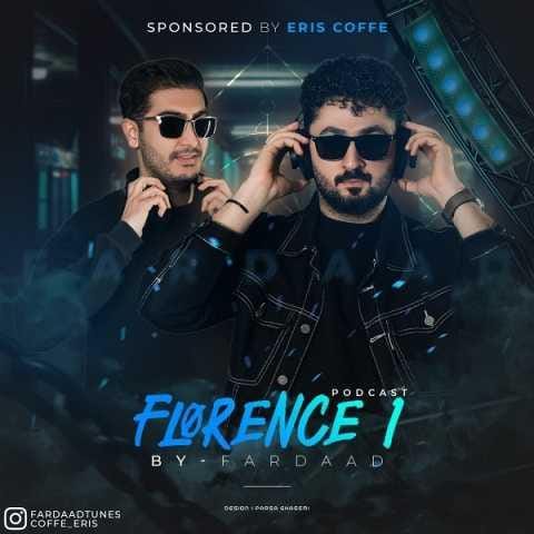 دانلود آهنگ فرداد تیونز فلورانس ۱